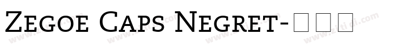Zegoe Caps Negret字体转换